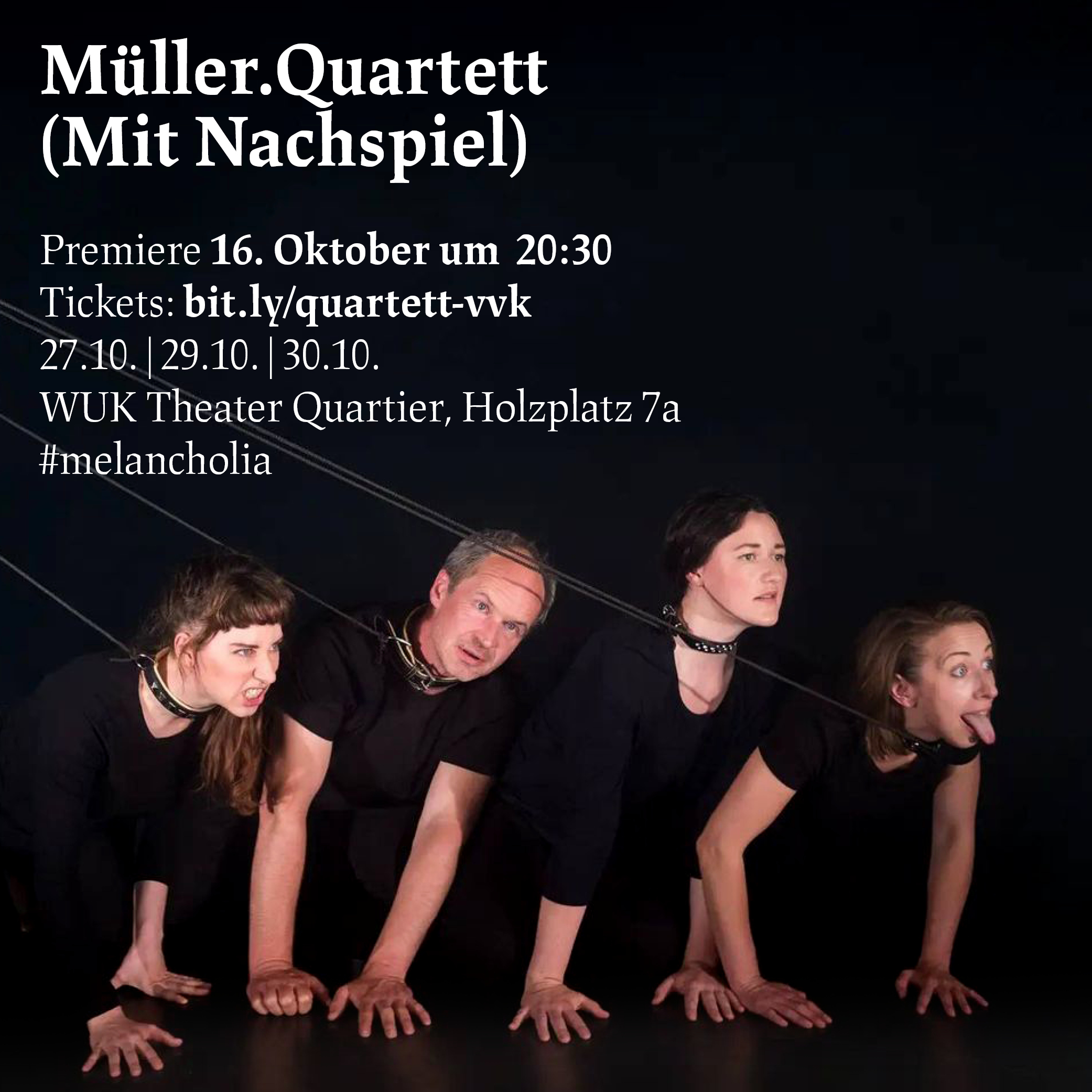 Read more about the article “Müller.Quartett” – erste Premiere des Kapitels am 16.10.!