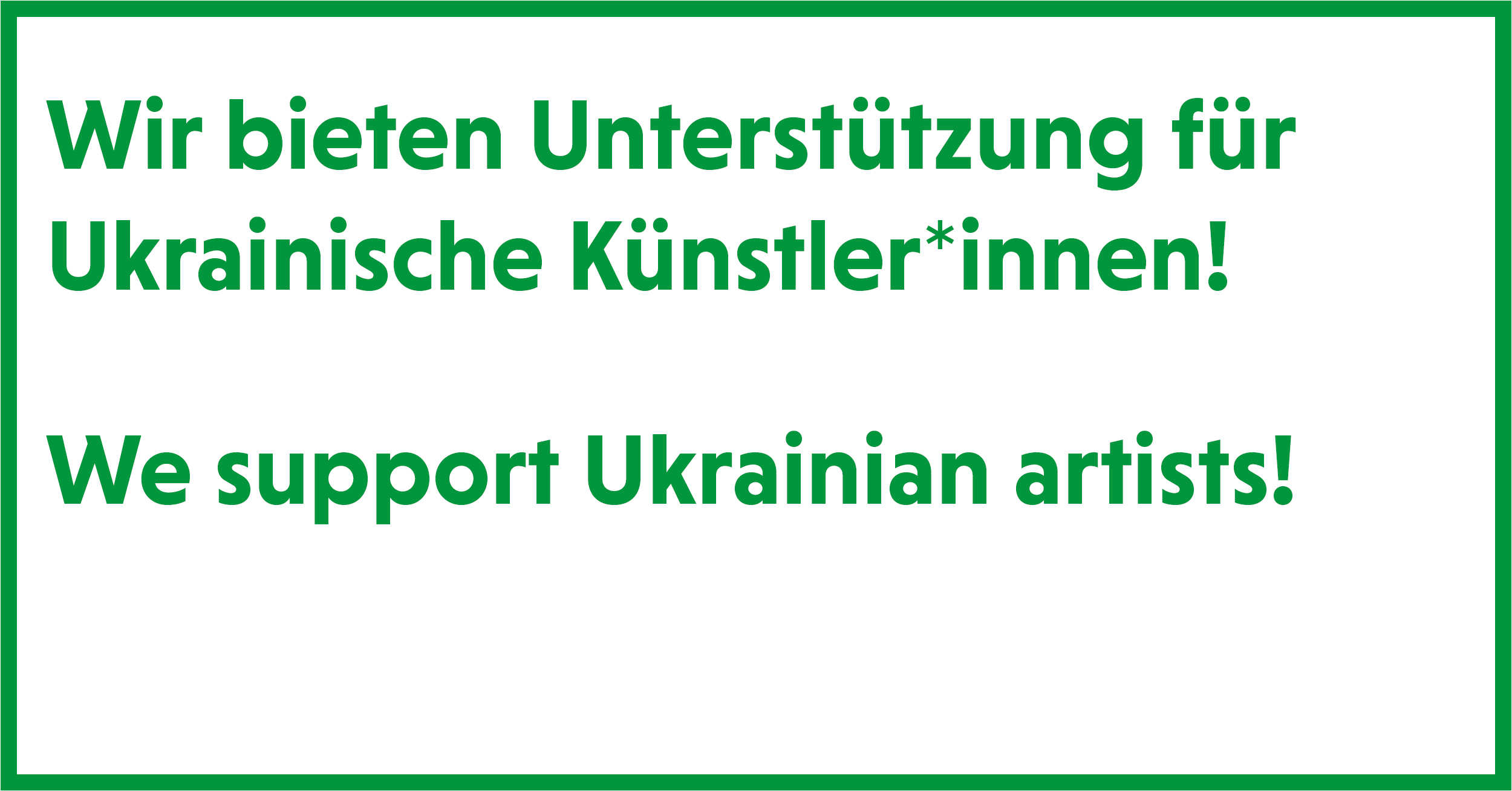 You are currently viewing Unterstützung für ukrainische Künstler*innen /<br>Support for Ukrainian artists