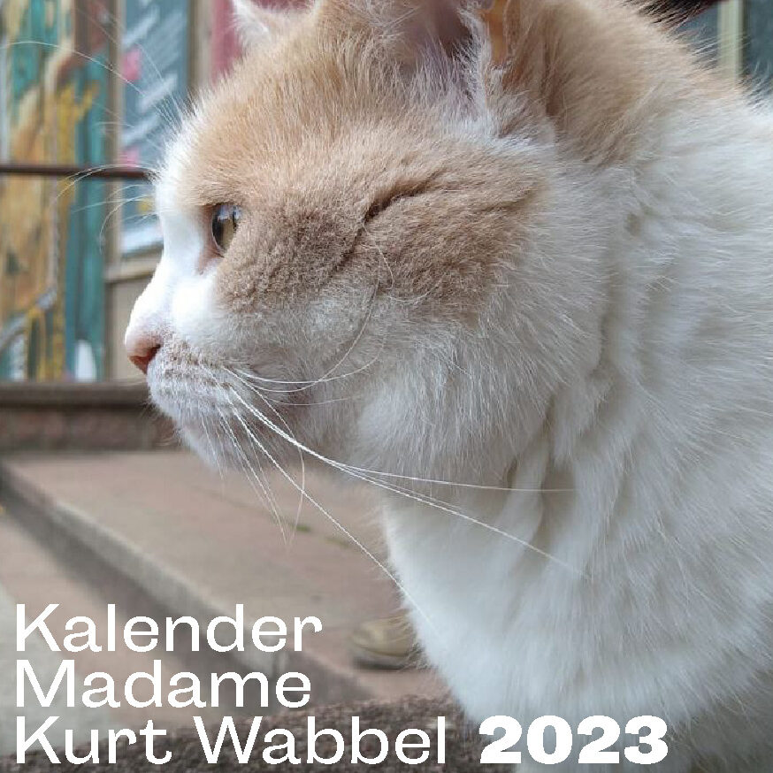 You are currently viewing Madame Kurt Wabbel – Kalender 2023