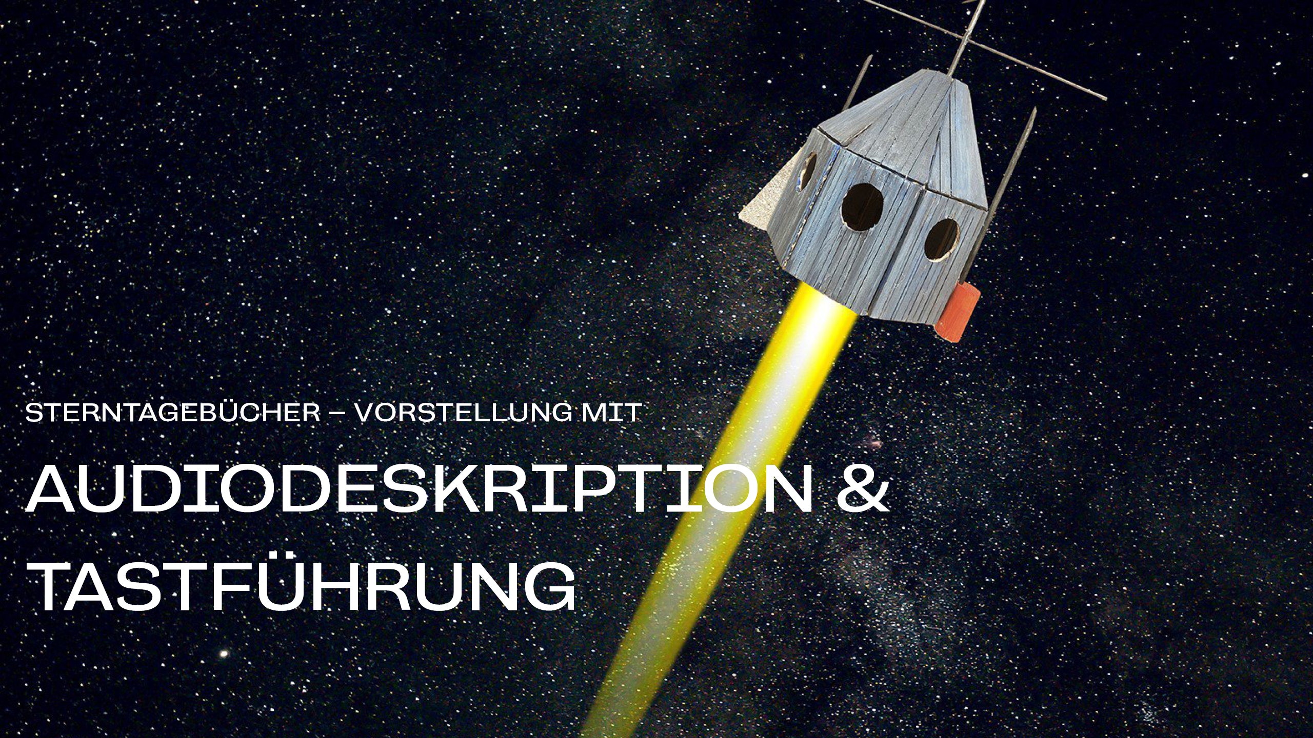 Du betrachtest gerade Sterntagebücher | mit Audiodeskription & Tastführung