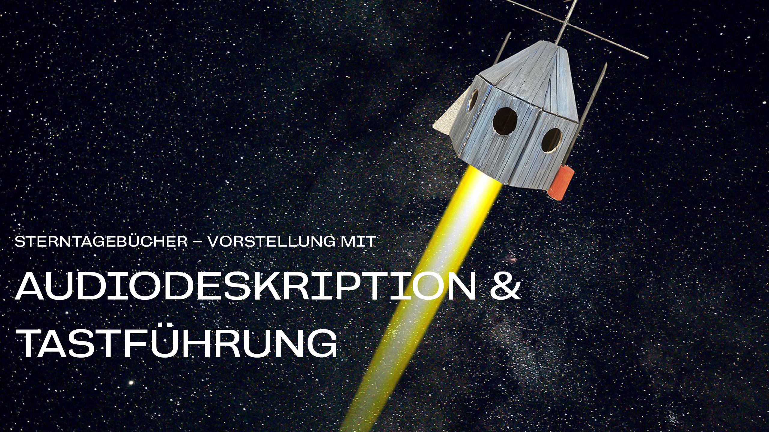 You are currently viewing Sterntagebücher | mit Audiodeskription & Tastführung