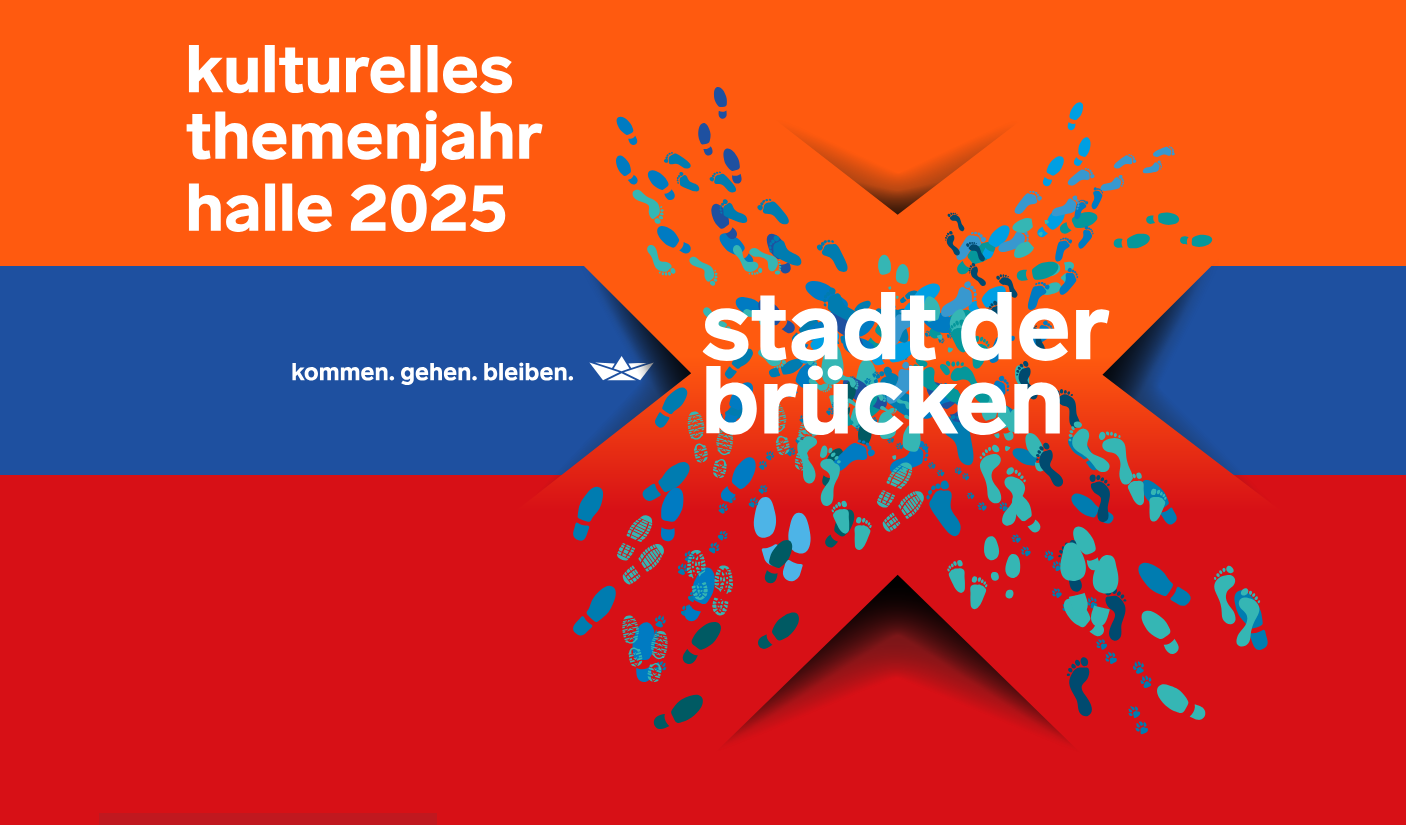 Mehr über den Artikel erfahren Kulturelles Themenjahr der Stadt Halle 2025